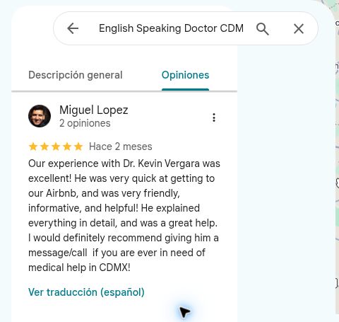 Google Maps review by Miguel Lopez about an in-person physician visit to his Airbnb
